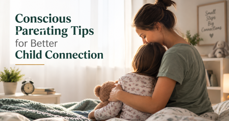 Conscious Parenting