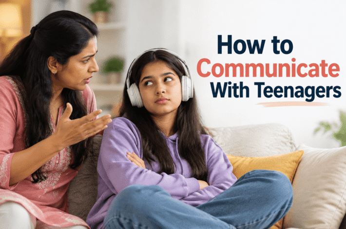 Communicate With Teenagers